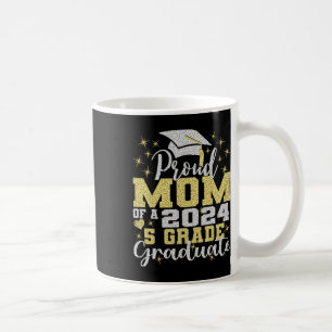 Mum Of 5th Grade Graduate 2024 Elementary Graduati Coffee Mug