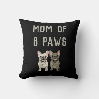 Mum of 8 paws cushion