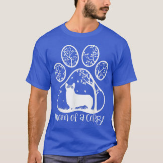 Mum Of A Corgi, Funny Dog Mum  T-Shirt