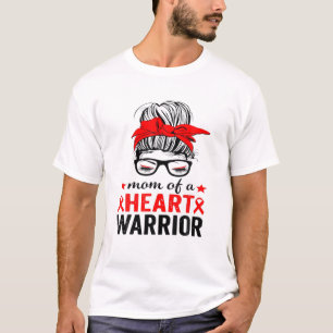 Mum Of A Heart Warrior CHD Awareness Congenital Di T-Shirt
