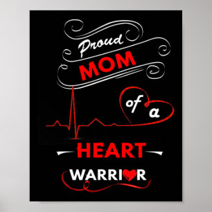 Mum Of A Heart Warrior Chd Awareness Surgery Survi Poster