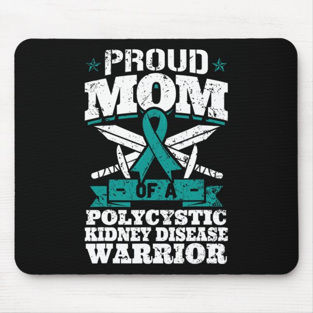 Mum Of A Polycystic Kidney Disease Warrior Awarene Mouse Pad (Front)