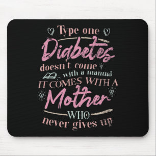 Mum Of A T1d Diabetes Child Mouse Pad