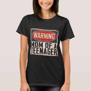 Mum of a Teenager 13th Birthday Matching Official T-Shirt