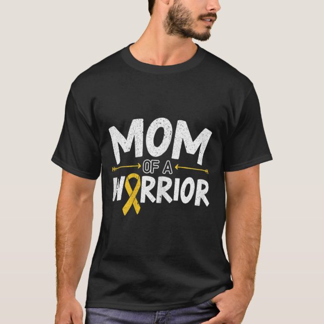 Mum Of A Warrior Childhood Cancer Awareness Month  T-Shirt (Front)