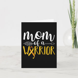Mum Of A Warrior Childhood Cancer Leukaemia Awaren Card