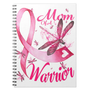 Mum Of A Warrior Dragonfly Breast Cancer Awareness Notebook