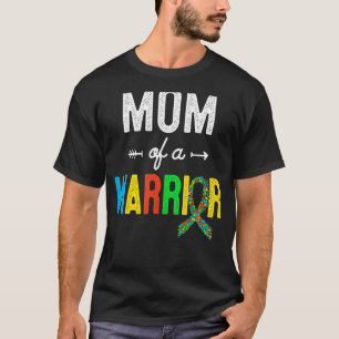 Mum Of A Warrior Family Mum World Autism Awareness T-Shirt