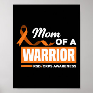 Mum Of A Warrior Rsd Crps Awareness Poster