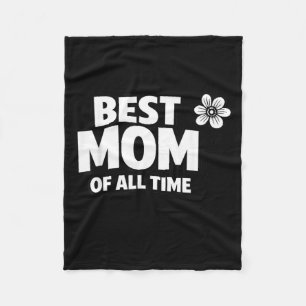 Mum of All Time Floral Cute Mothers Day Mum Love Fleece Blanket