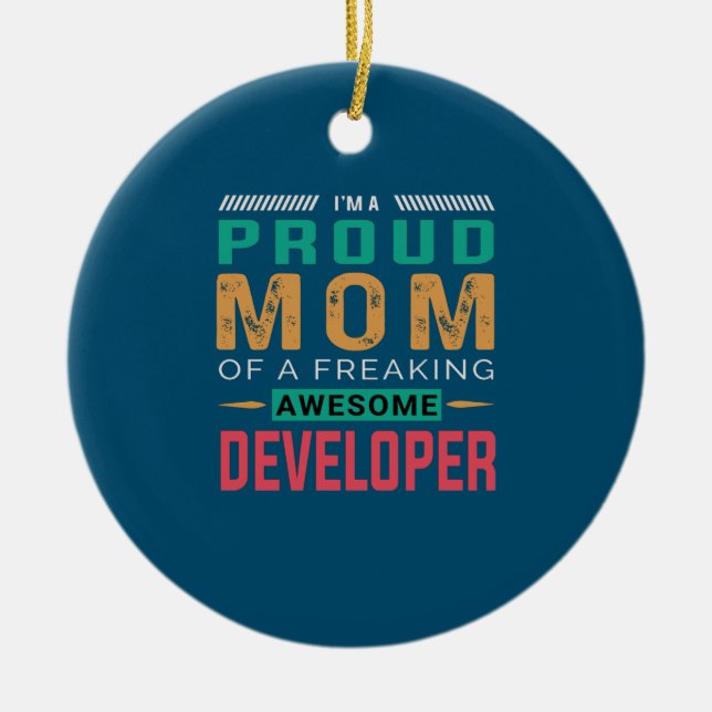 Mum Of Awesome Developer Ceramic Ornament (Front)