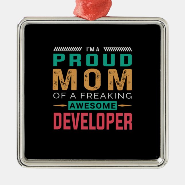 Mum Of Awesome Developer Metal Ornament (Front)