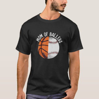 Mum Of Ballers Basketball Softball T-Shirt