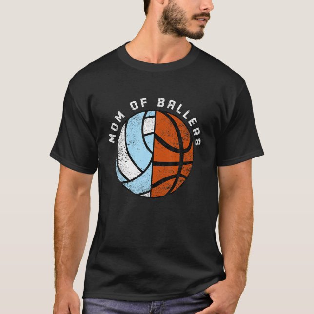 Mum Of Ballers Funny Volleyball Basketball Mum T S T-Shirt (Front)