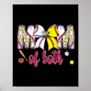 Mum Of Both Bysebyll Softbyll Coquette Bow Mother' Poster