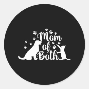Mum Of Both Cat And Dog Mum Crazy Cat Lady Dog Classic Round Sticker