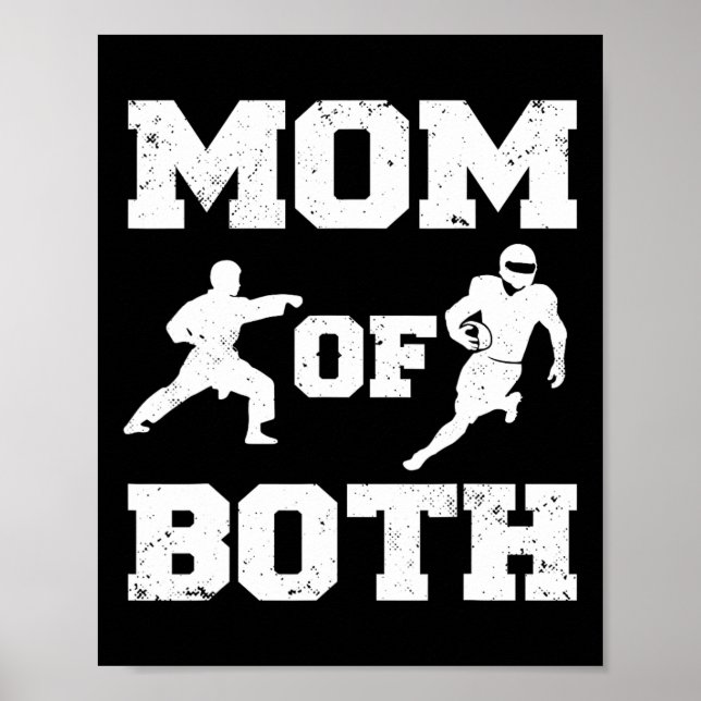 Mum Of Both Funny Footll Karate Mum  Poster (Front)