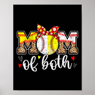Mum Of Both Messy Bun Baseball Softball Leopard Mo Poster