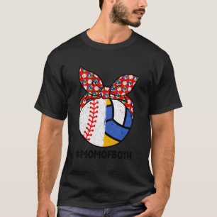 Mum Of Both Proud Volleyball Baseball Mum T-Shirt