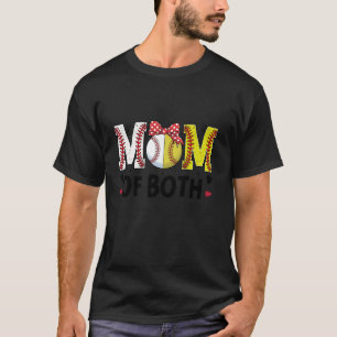 Mum Of Both Softball Baseball Mama Heart Mother s T-Shirt