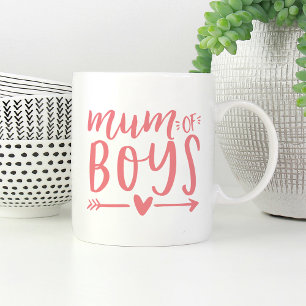 Mum of Boys Coffee Mug