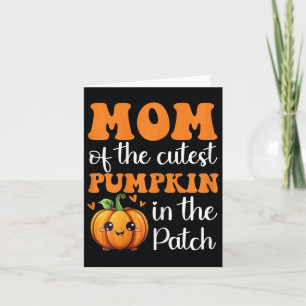 Mum Of Cutest Pumpkin In The Patch Halloween Thank Card