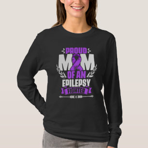 Mum Of Epilepsy Fighter Epilepsy Survivor Epilepsy T-Shirt