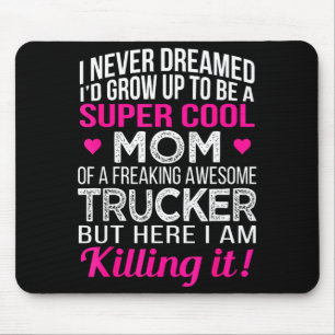 Mum of freaking awesome trucker mother's day mouse pad