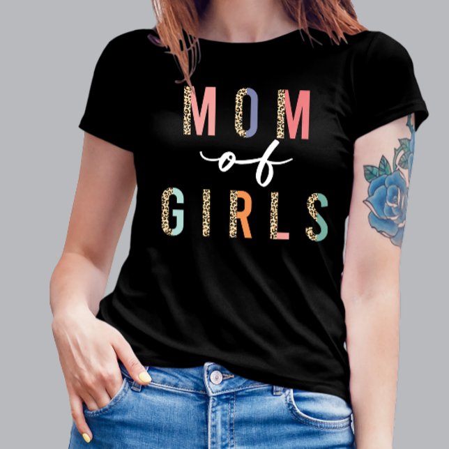 Mum Of Girls T-shirt (Creator Uploaded)