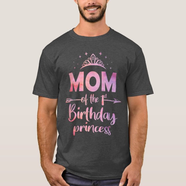Mum Of he 1st Birthday Princess Girl One Years T-Shirt (Front)