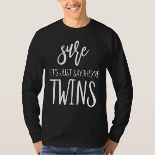 Mum Of Irish Twins Mum Of 2 Kids Close In Age Fost T-Shirt