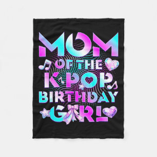 Mum of k pop birthday girl cute birthday family fleece blanket