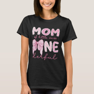 Mum Of Little Miss Onederful First Birthday Girl C T-Shirt