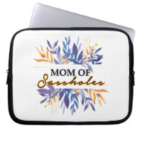 Mum of Sassholes