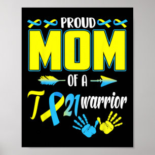 Mum Of T21 Warrior Down Syndrome Awareness Family Poster