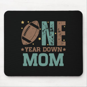 Mum Of The 1 Year Old Football 1st Year Down Birth Mouse Pad