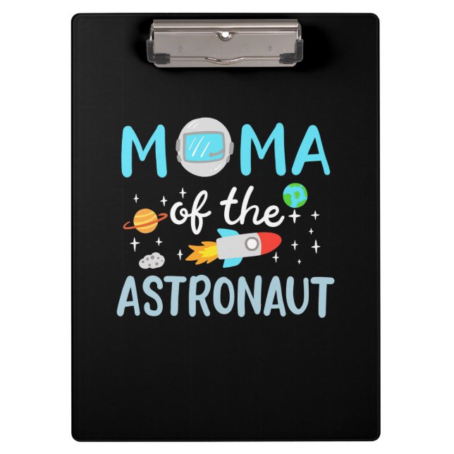Mum Of The Astronaut Clipboard (Front)