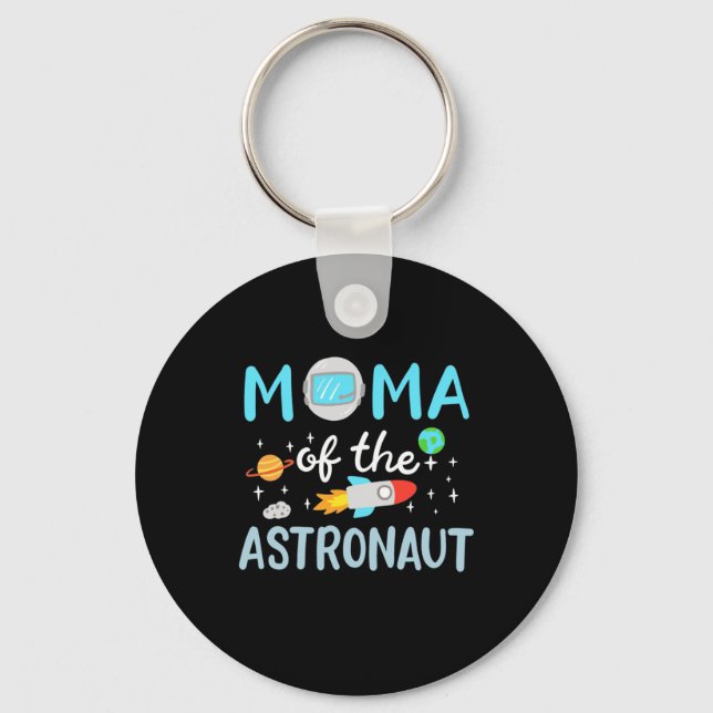 Mum Of The Astronaut Key Ring (Front)