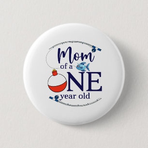 Mum Of The Big One Fishing Boy First Birthday Ofis 6 Cm Round Badge