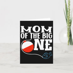 Mum Of The Big One Fishing Boy First Birthday Ofis Card