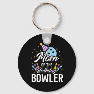 Mum Of The Birthday Bowler Bowling Party Matching Key Ring