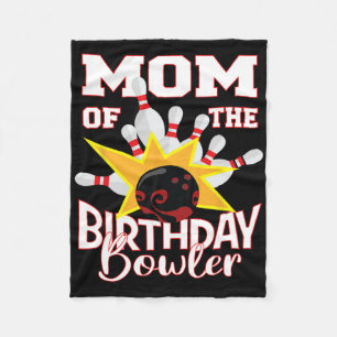 Mum Of The Birthday Bowler Kid Bowling Party Fleece Blanket