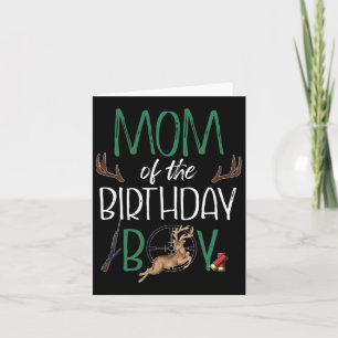 Mum Of The Birthday Boy Big One Birthday Deer Hunt Card