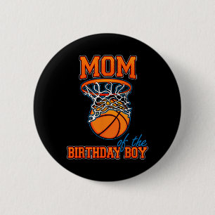 Mum Of The Birthday Boy Bysketbyll Birthday Family 6 Cm Round Badge