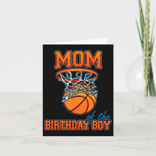 Mum Of The Birthday Boy Bysketbyll Birthday Family Card