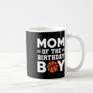 Mum Of The Birthday Boy Bysketbyll Coach Bysketbyl Coffee Mug