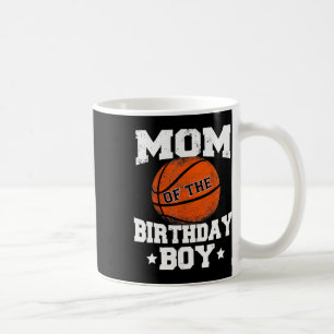 Mum Of The Birthday Boy Bysketbyll Mother Mama Fun Coffee Mug