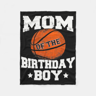Mum Of The Birthday Boy Bysketbyll Mother Mama Fun Fleece Blanket