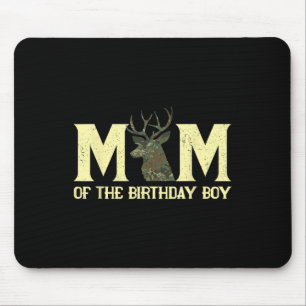 Mum Of The Birthday Boy Deer Hunter Camouflage Fla Mouse Pad