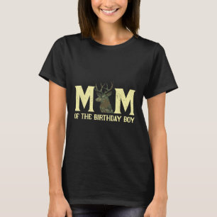 Mum Of The Birthday Boy Deer Hunter Camouflage Fla T-Shirt
